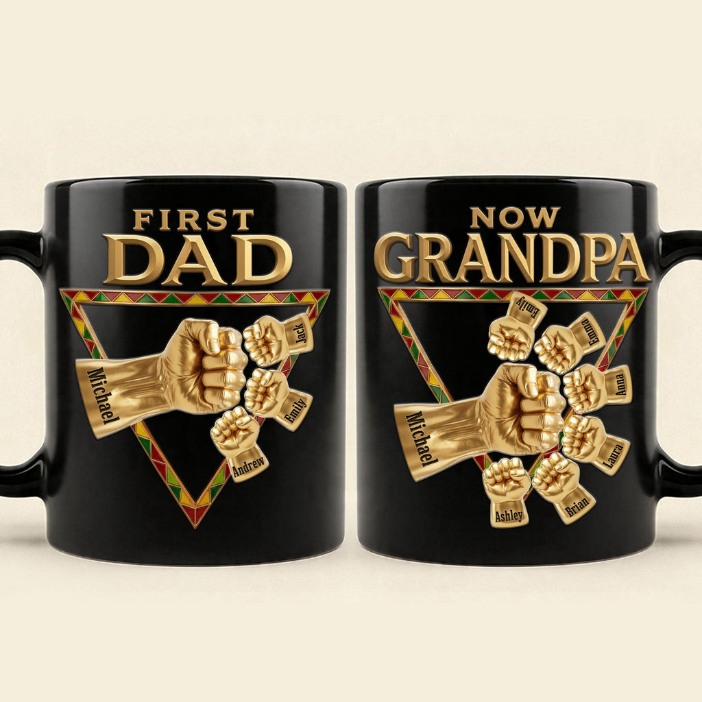 First Dad Now Grandpa Coffee Mug - Personalized Gifts For Dads 03huti230526