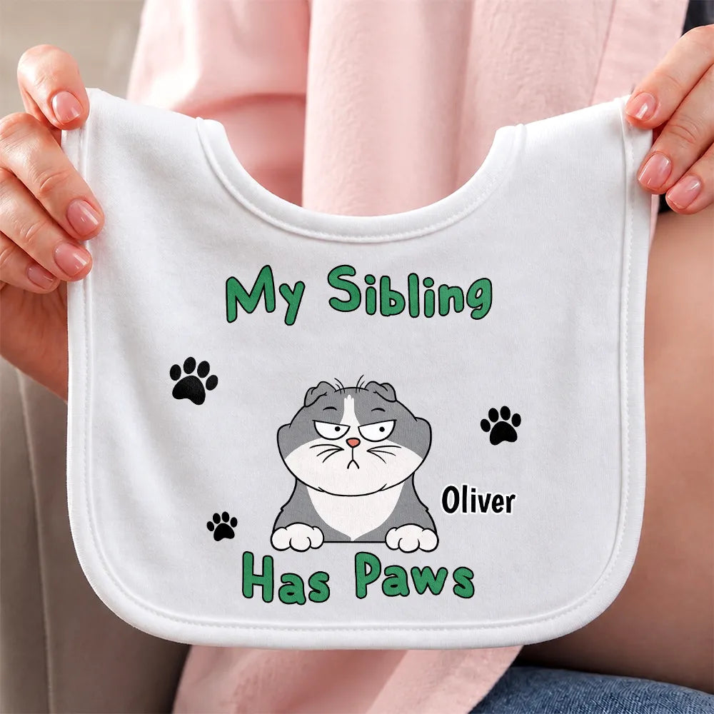 My Siblings Have Paws Dog Cat Pet Lovers - Personalized Baby Bib
