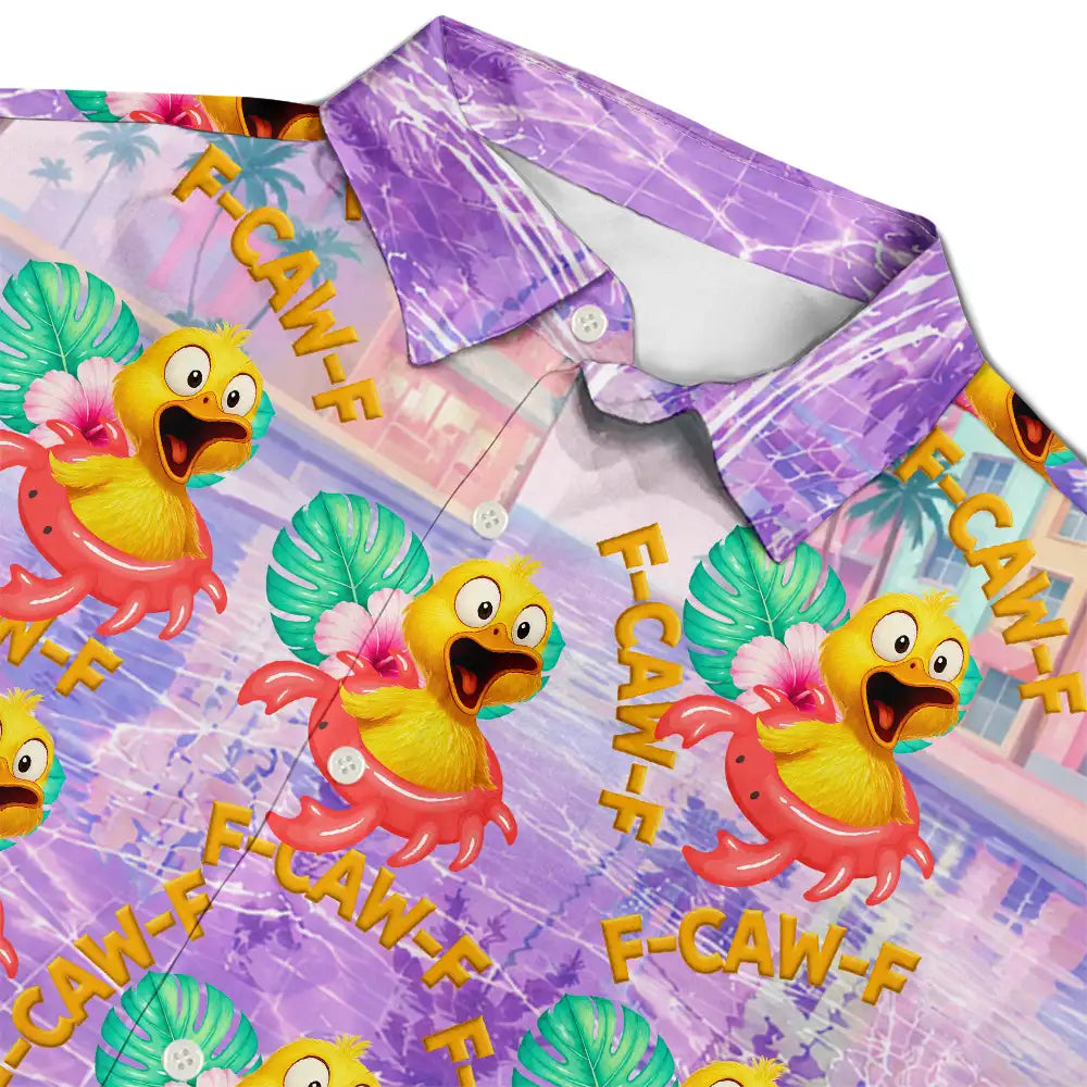 Funny Chicken Bird F Caw F Poolside Float - Personalized Hawaiian Shirt