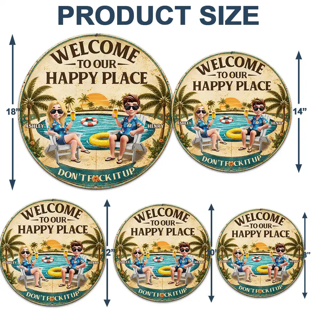 Welcome To Our Happy Place Poolside - Personalized Custom Shaped Metal Sign