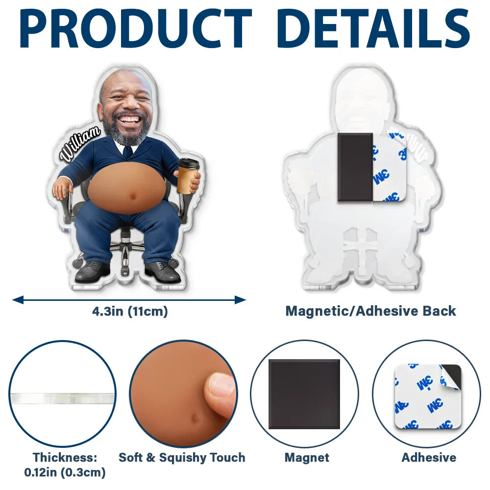 Custom Photo Funny Belly Teacher On Duty - Personalized Squishy Acrylic Fridge Magnet