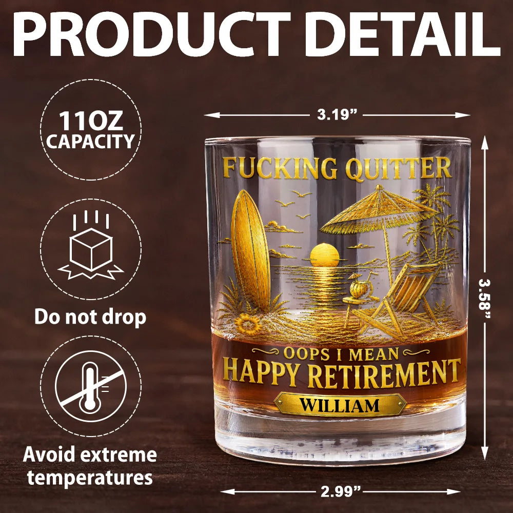 Oops I Mean Happy Retirement - Personalized Whiskey Glass