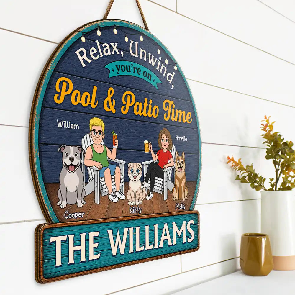 Relax Unwind You're On Patio Time - Personalized Custom Shaped Wood Sign