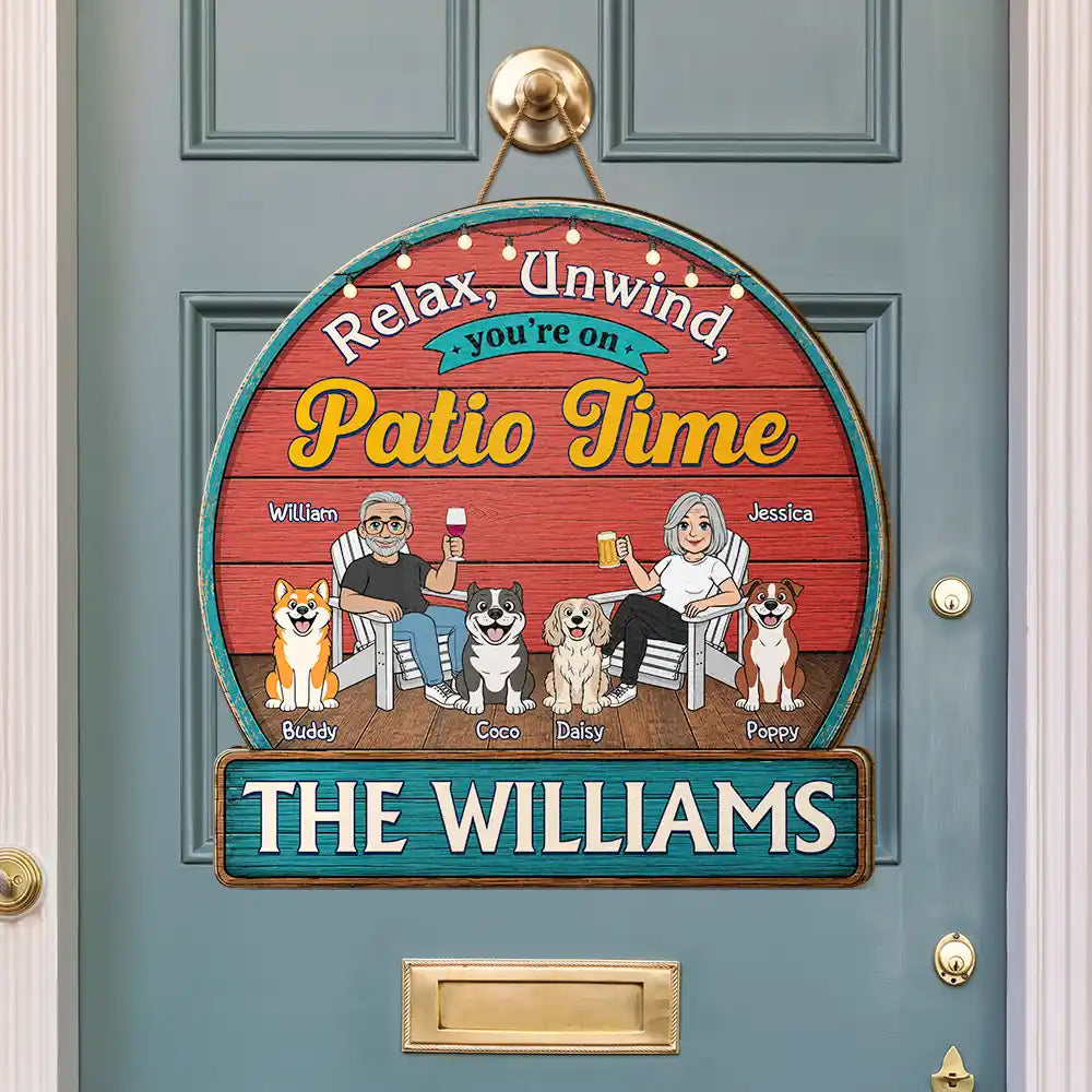 Relax Unwind You're On Patio Time - Personalized Custom Shaped Wood Sign