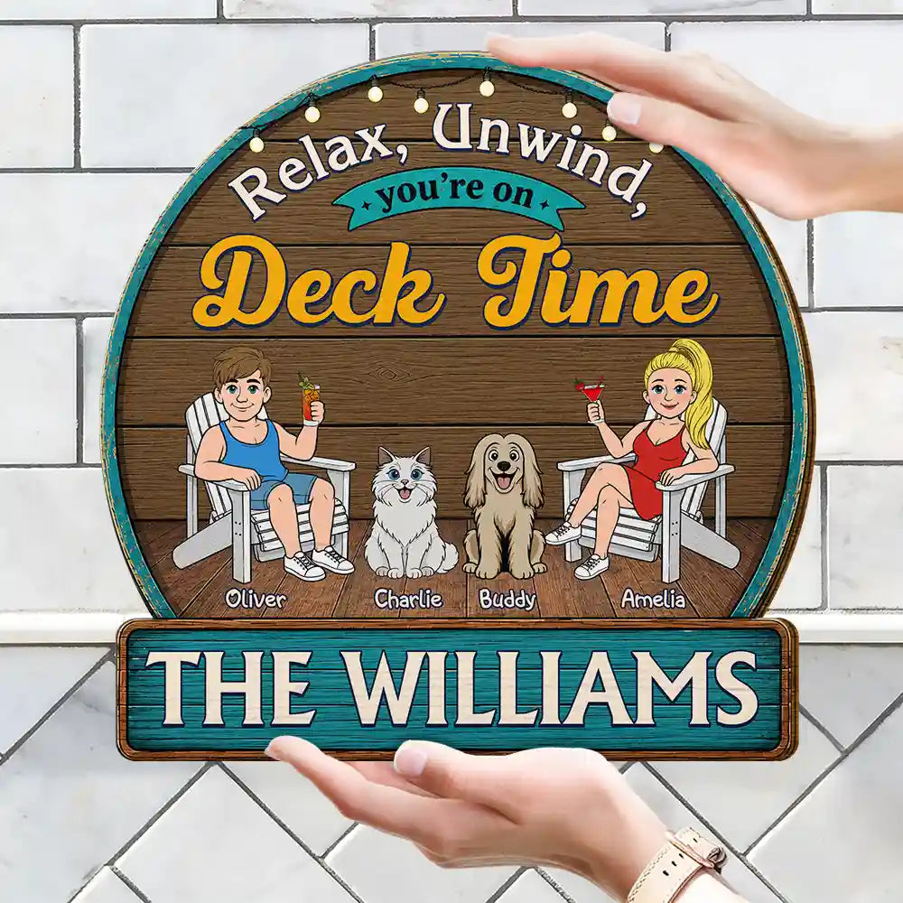Relax Unwind You're On Patio Time - Personalized Custom Shaped Wood Sign