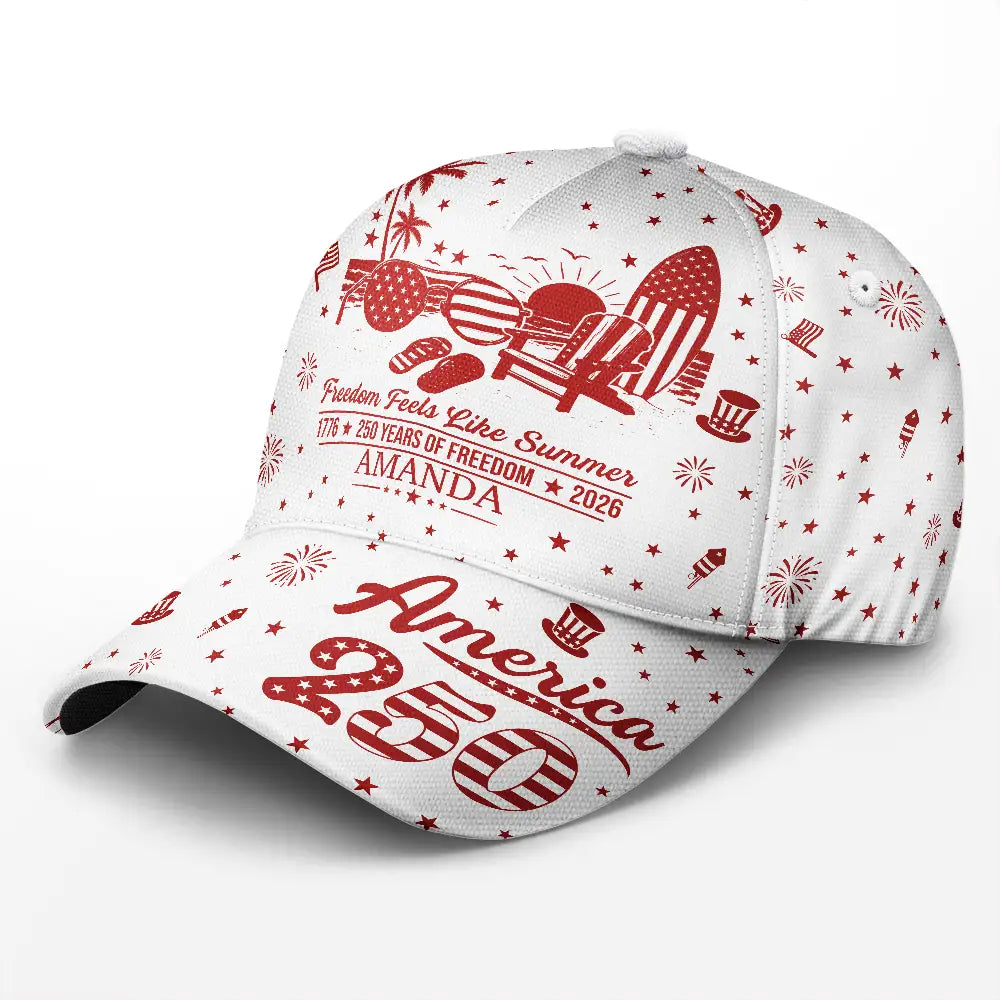 America 250 Freedom Feels Like Summer - Personalized Classic Cap