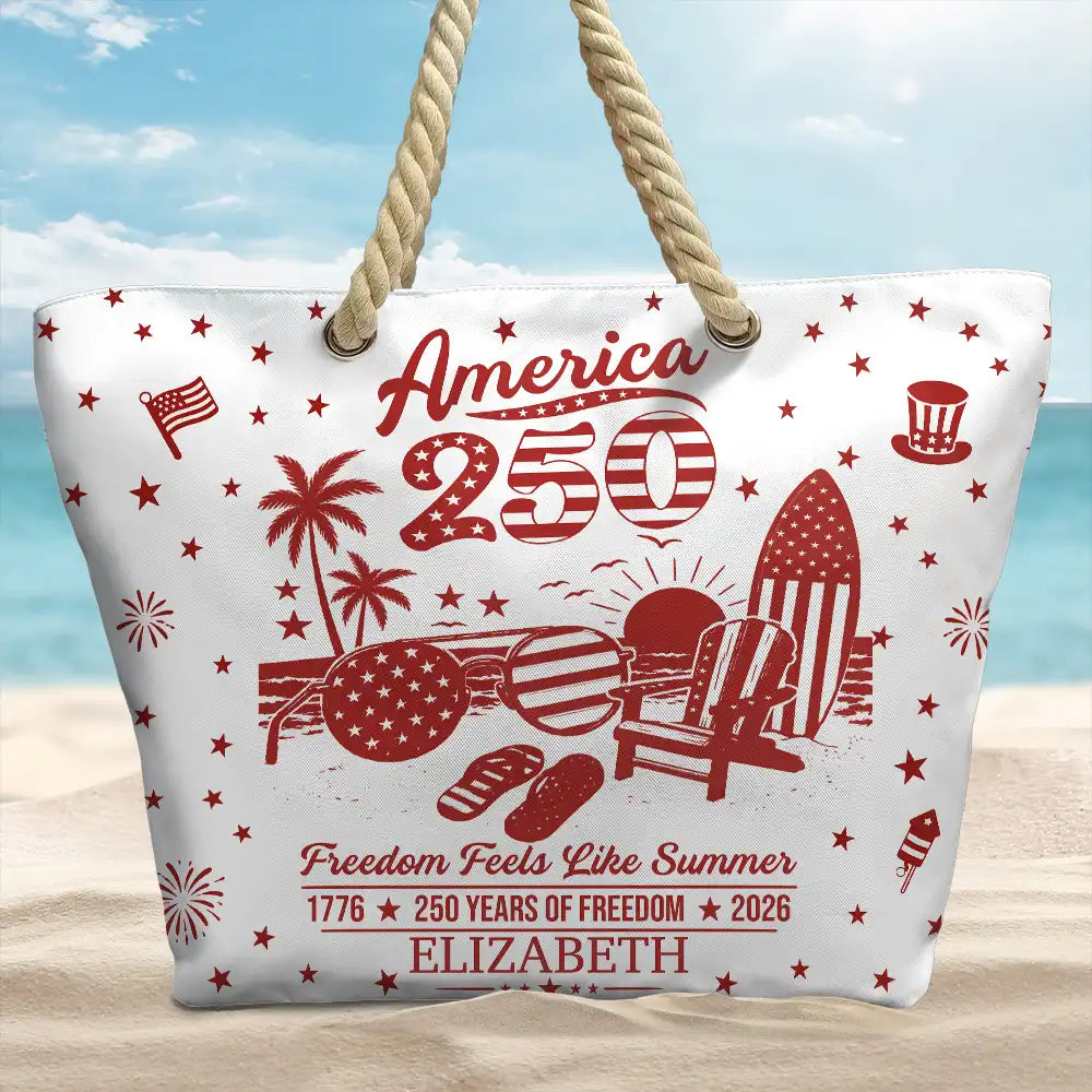 America 250 Freedom Feels Like Summer - Personalized Beach Bag