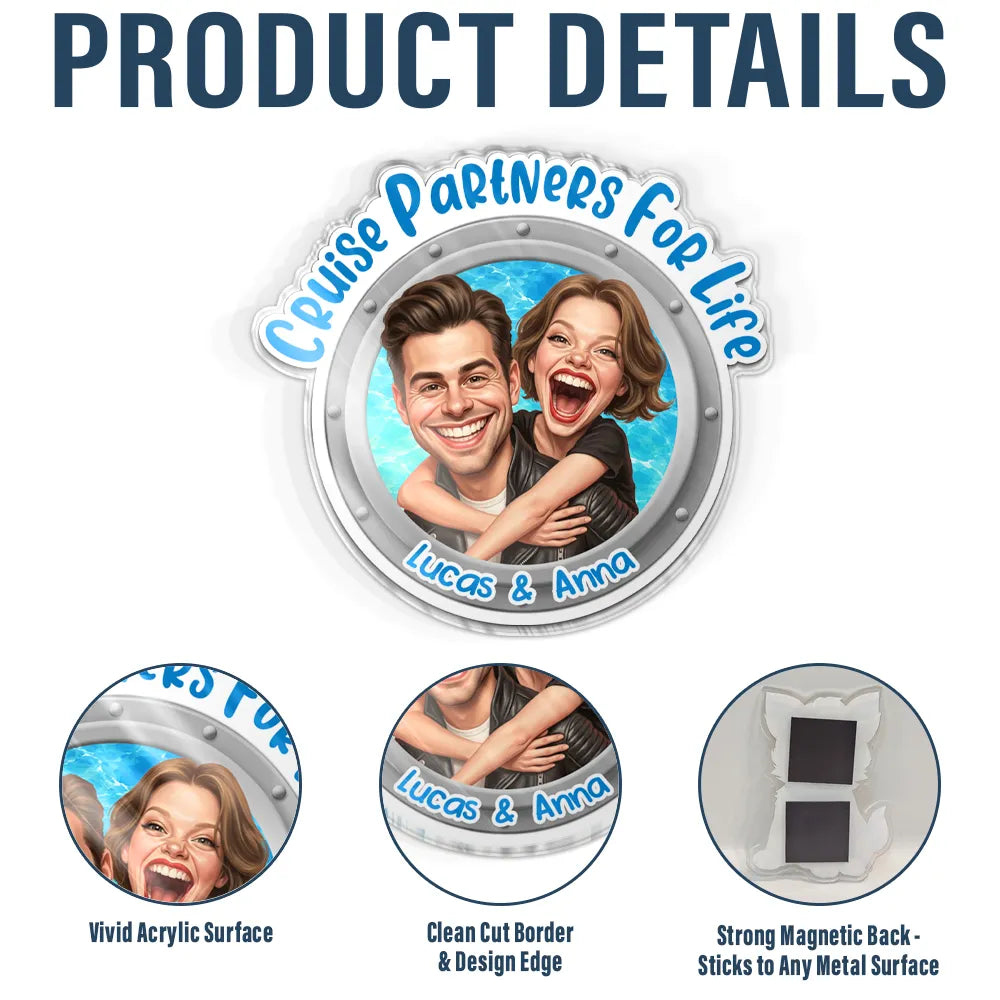 Custom Photo Caricature Cruise Partners For Life - Personalized Acrylic Magnet