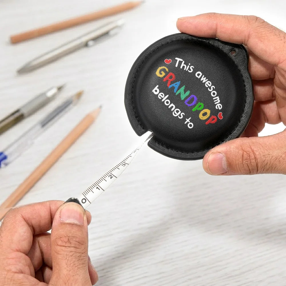 This Awesome Grandpa Daddy Belongs To - Personalized Leather Tape Measure
