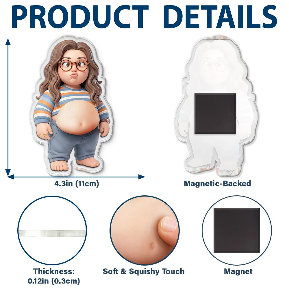 Custom Photo Cartoon Funny Belly Character Family Members - Personalized Squishy Acrylic Fridge Magnet