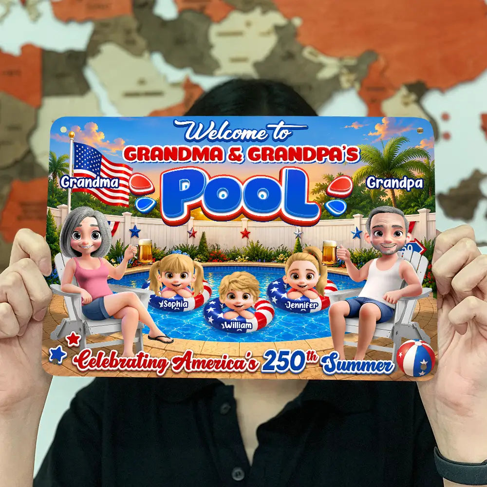 Welcome To Grandma Grandpa Pool 250th Anniversary - Personalized Classic Metal Signs