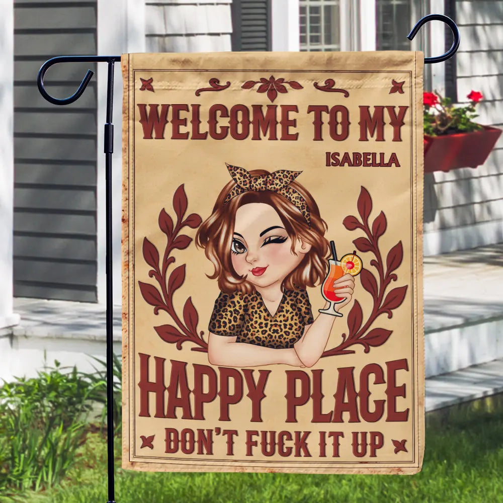 Welcome To My Happy Place - Personalized Flag