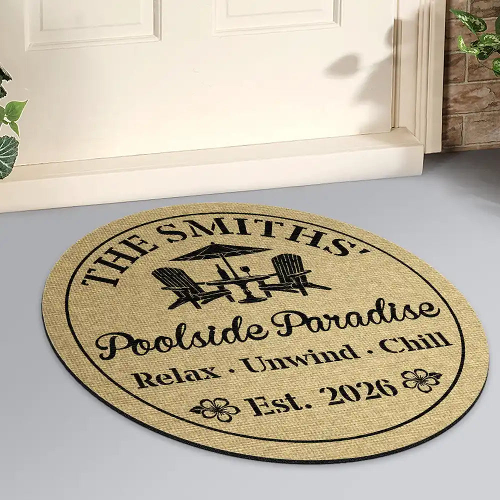 Welcome To Our Poolside Paradise - Personalized Custom Shaped Doormat