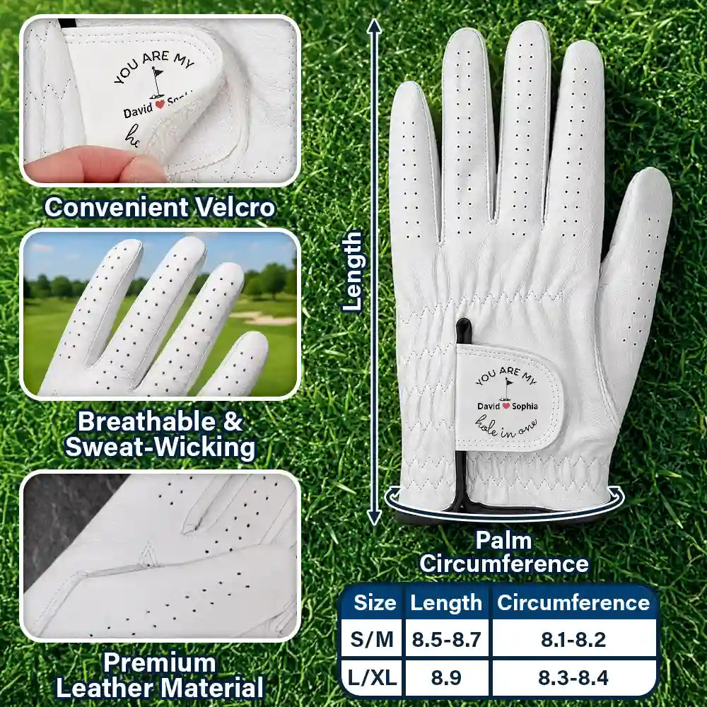 You Are My Hole In One - Personalized Golf Glove