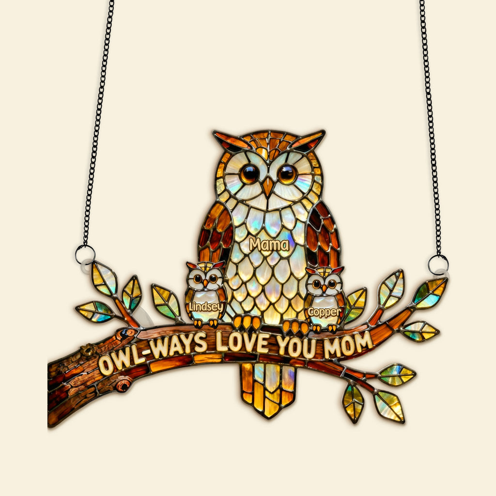 Owl Mom Suncatcher Ornament Personalized Mother's Day Gifts 02KIMG030326