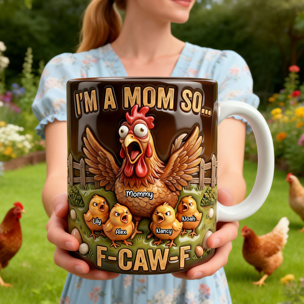 Funny Chicken Mom Coffee Mug - Personalized Gifts For Mother 03nati110426